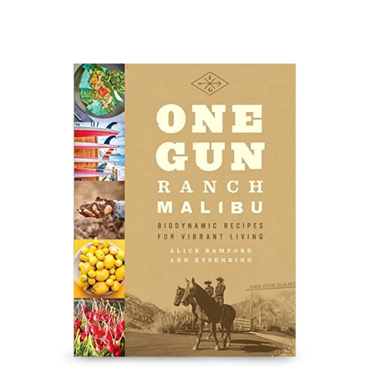 One Gun Ranch' by Alice Bamford & Ann Eysenring>Daylesford Organic Store